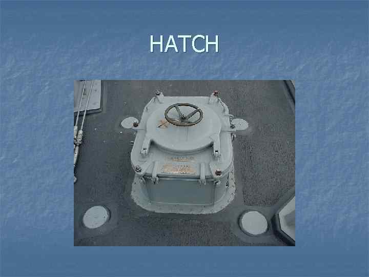 HATCH 