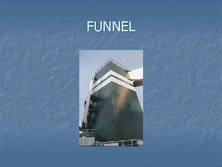 FUNNEL 