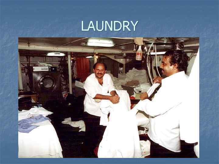 LAUNDRY 