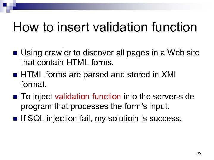 How to insert validation function n n Using crawler to discover all pages in