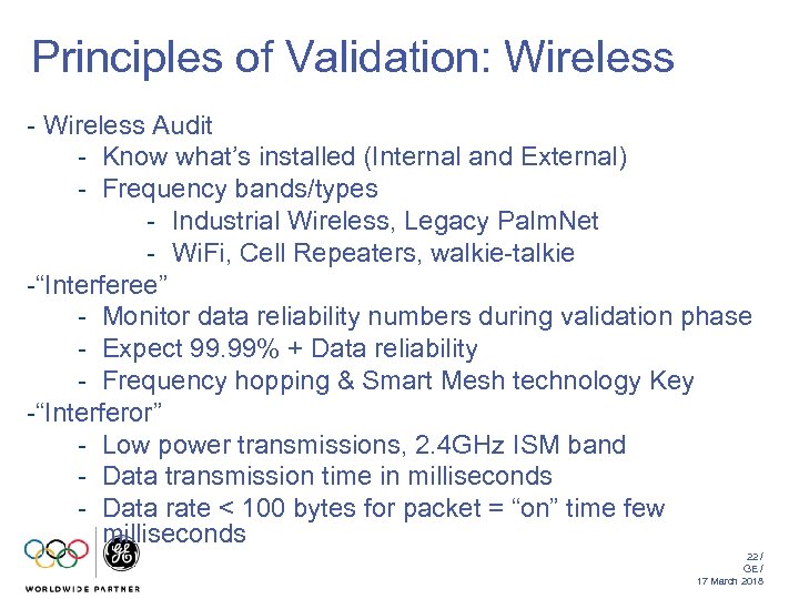 Principles of Validation: Wireless - Wireless Audit - Know what’s installed (Internal and External)