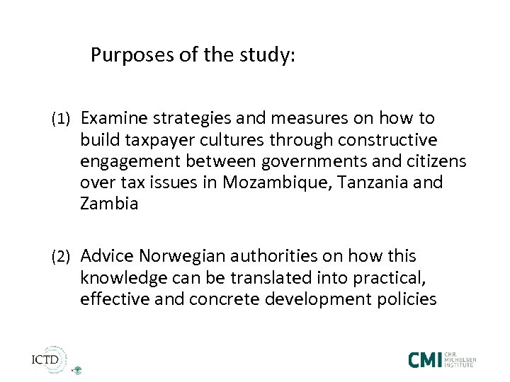 Purposes of the study: (1) Examine strategies and measures on how to build taxpayer