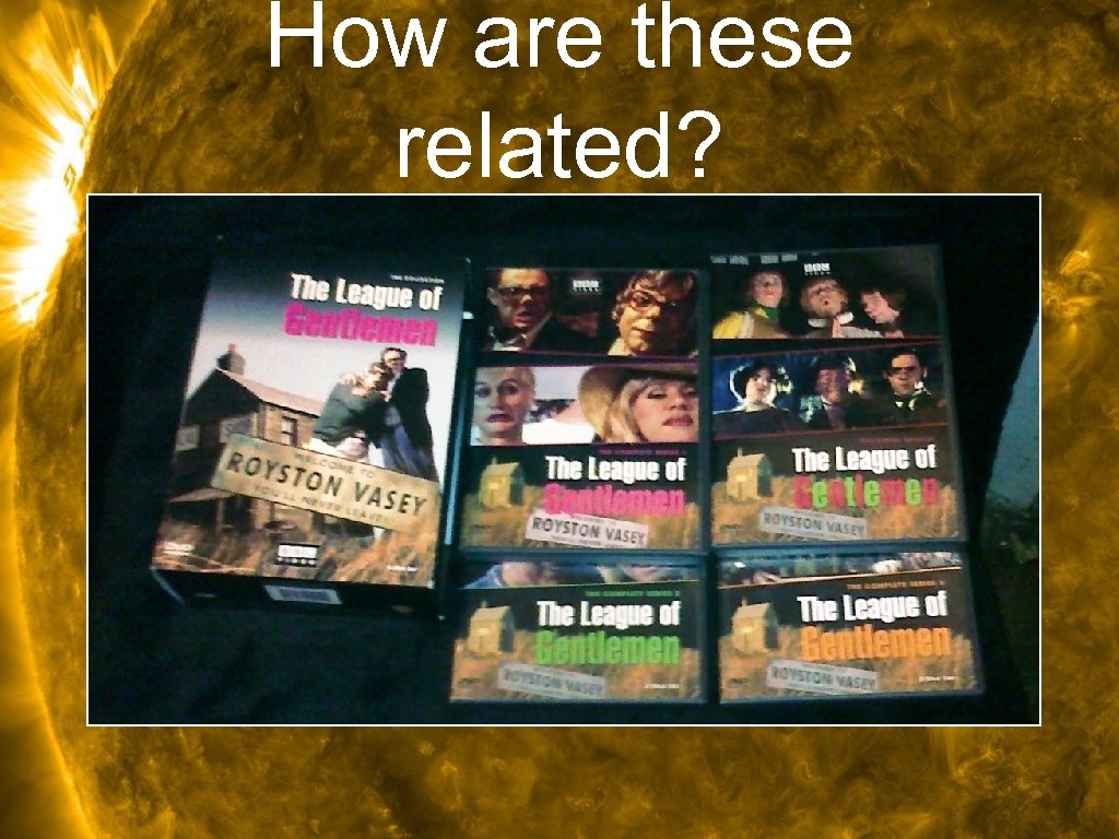 How are these related? 