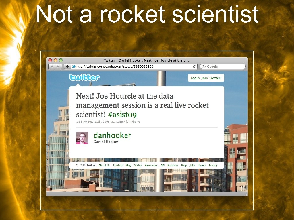 Not a rocket scientist 