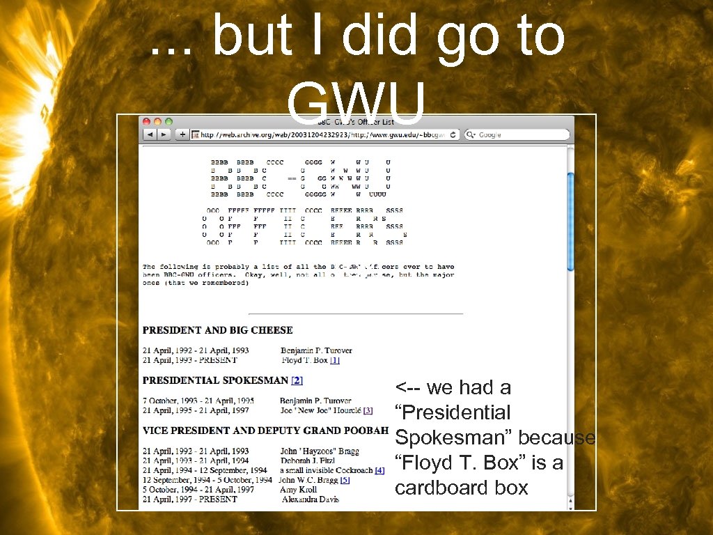 . . . but I did go to GWU Text <-- we had a