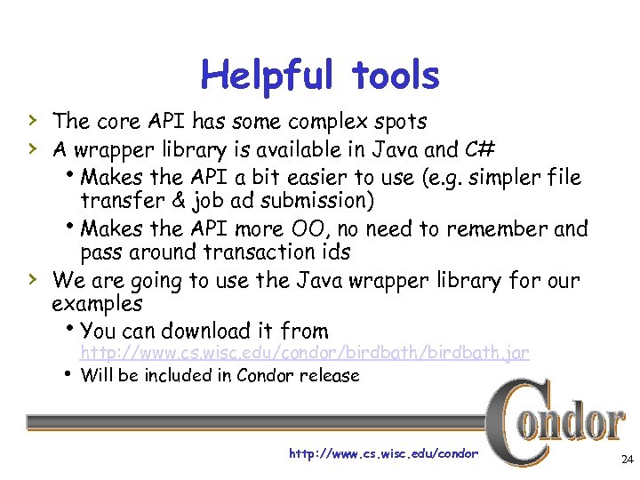 Helpful tools › The core API has some complex spots › A wrapper library