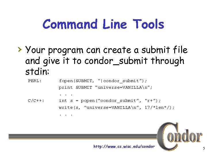 Command Line Tools › Your program can create a submit file and give it