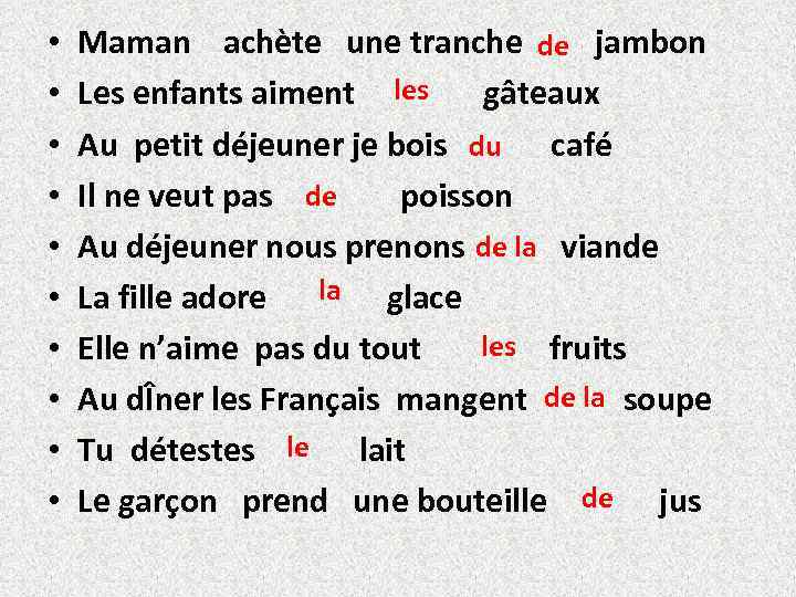  • • • Maman achète une tranche de jambon Les enfants aiment les