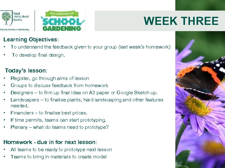 WEEK THREE Learning Objectives: • To understand the feedback given to your group (last