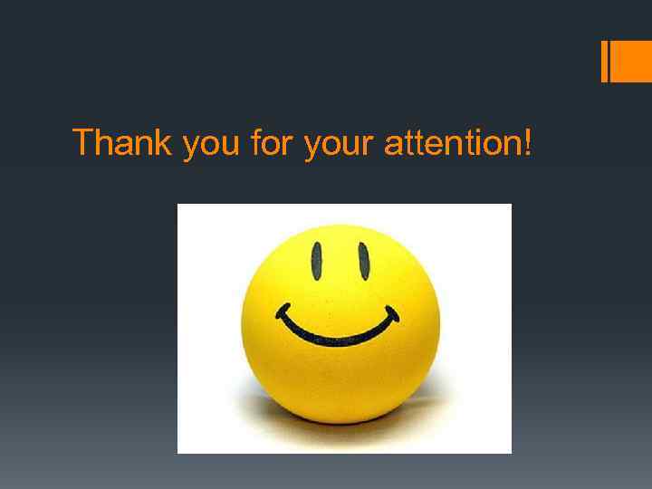 Thank you for your attention! 