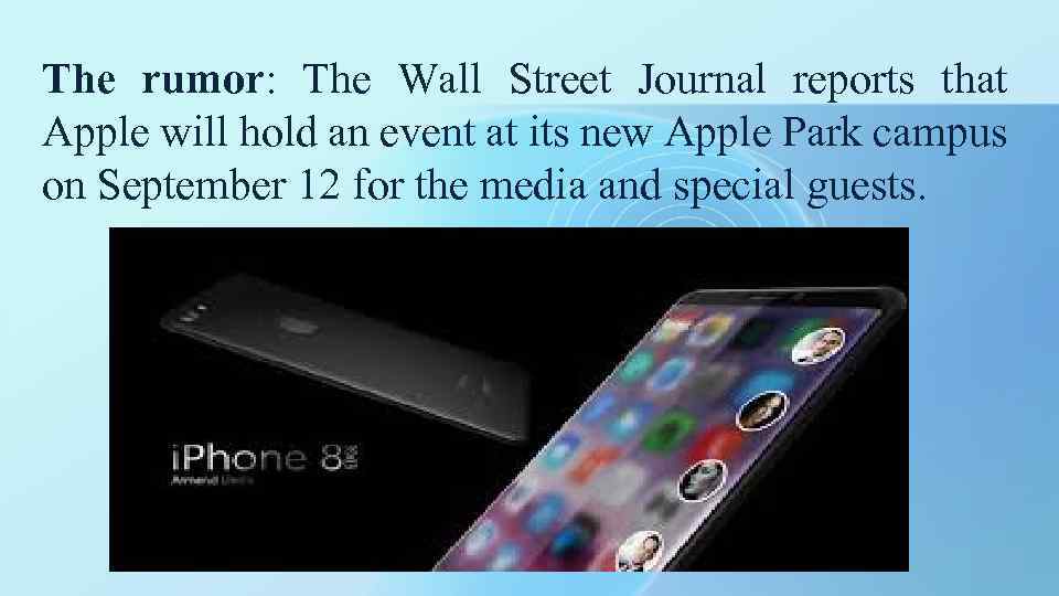 The rumor: The Wall Street Journal reports that Apple will hold an event at