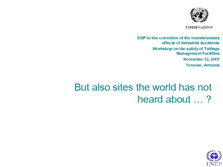 COP to the convetion of the transboundary effects of Industrial Accidents Workshop on the