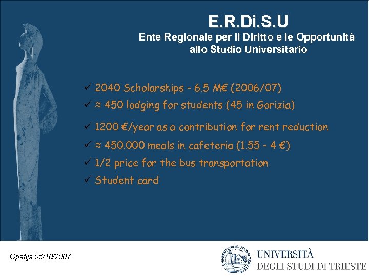 E. R. Di. S. U Ente Regionale per il Diritto e le Opportunità allo