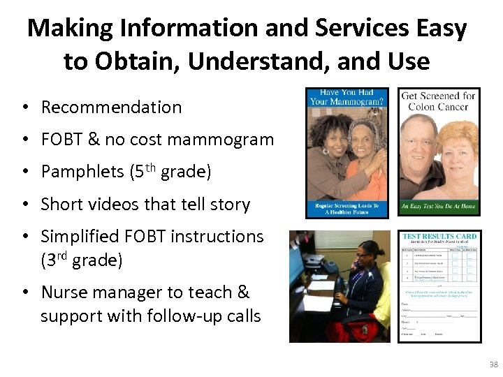 Making Information and Services Easy to Obtain, Understand, and Use • Recommendation • FOBT