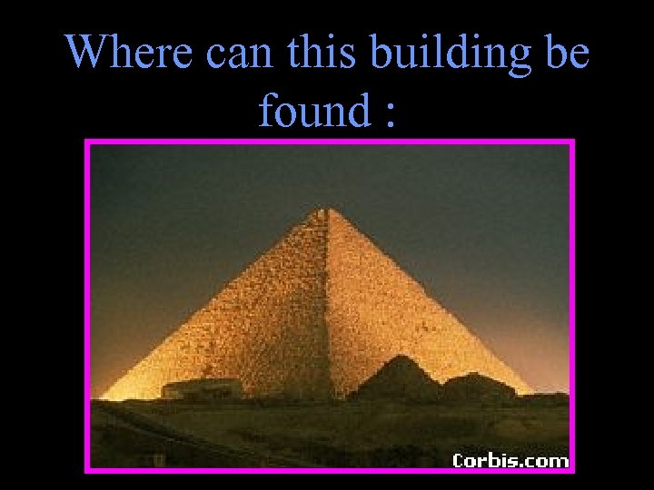 Where can this building be found : 