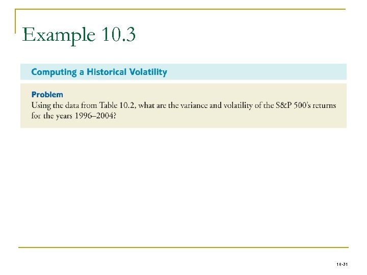 Example 10. 3 10 -31 