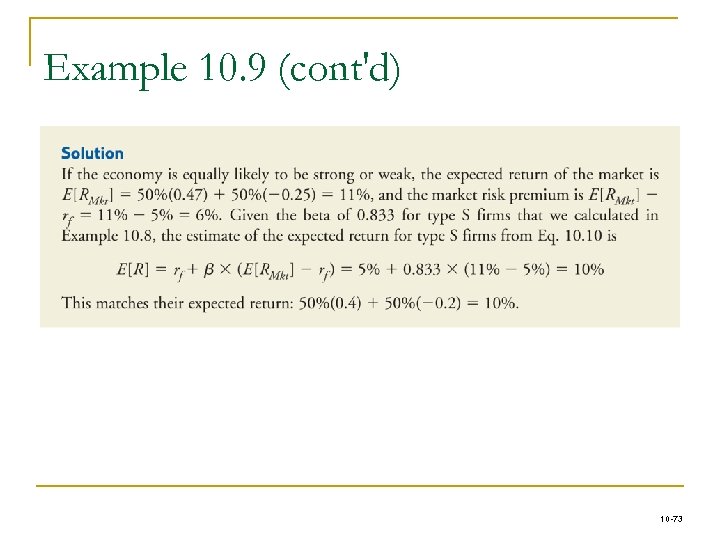 Example 10. 9 (cont'd) 10 -73 