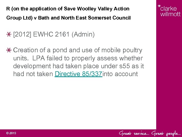 R (on the application of Save Woolley Valley Action Group Ltd) v Bath and