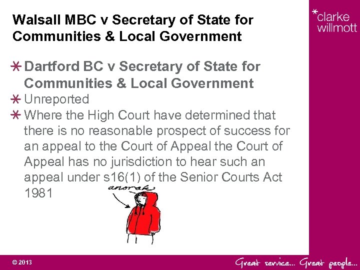 Walsall MBC v Secretary of State for Communities & Local Government Dartford BC v