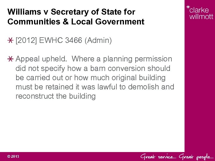 Williams v Secretary of State for Communities & Local Government [2012] EWHC 3466 (Admin)