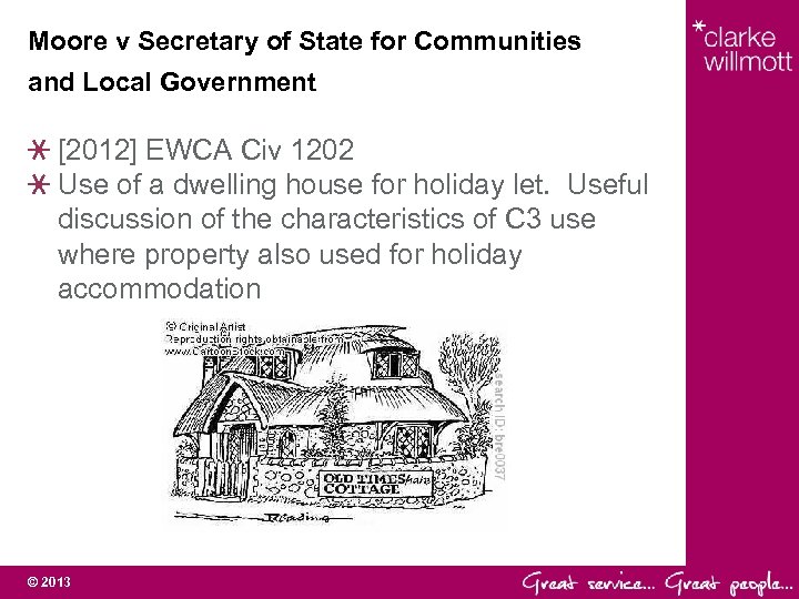 Moore v Secretary of State for Communities and Local Government [2012] EWCA Civ 1202