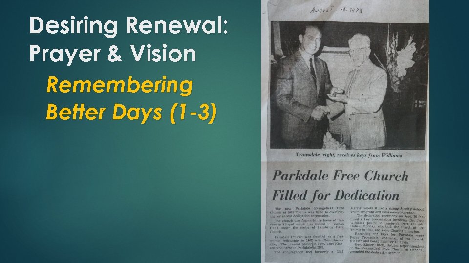 Desiring Renewal: Prayer & Vision Remembering Better Days (1 -3) 