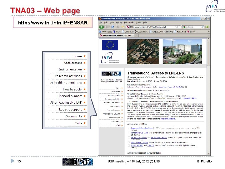 TNA 03 – Web page http: //www. lnl. infn. it/~ENSAR 13 USP meeting –