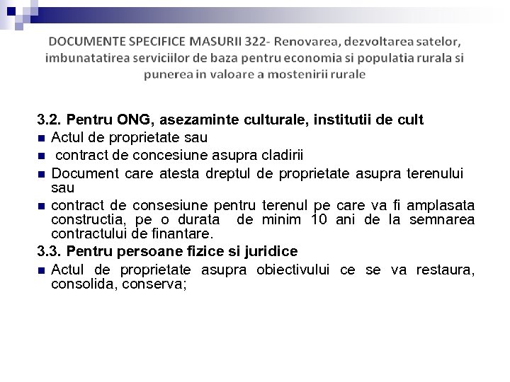 3. 2. Pentru ONG, asezaminte culturale, institutii de cult n Actul de proprietate sau