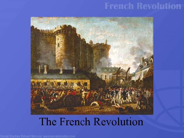 The French Revolution 