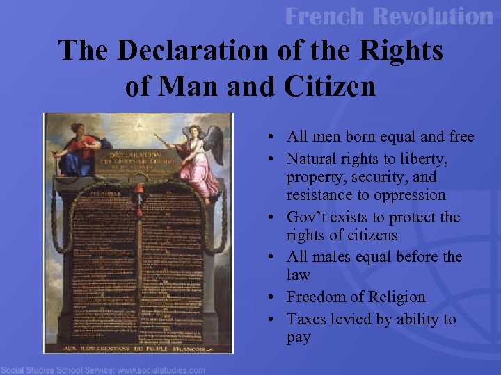 The Declaration of the Rights of Man and Citizen • All men born equal