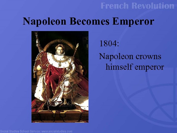 Napoleon Becomes Emperor 1804: Napoleon crowns himself emperor 