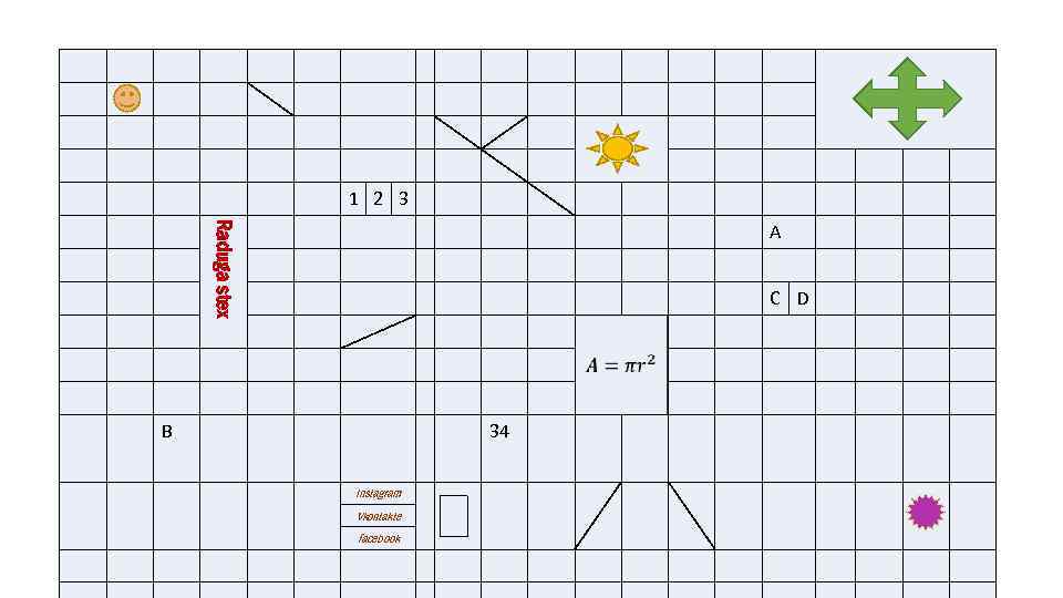 1 2 3 Raduga stex A C D B 34 Instagram Vkontakte facebook 