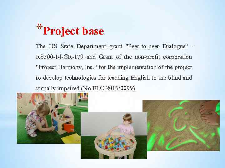 *Project base The US State Department grant 