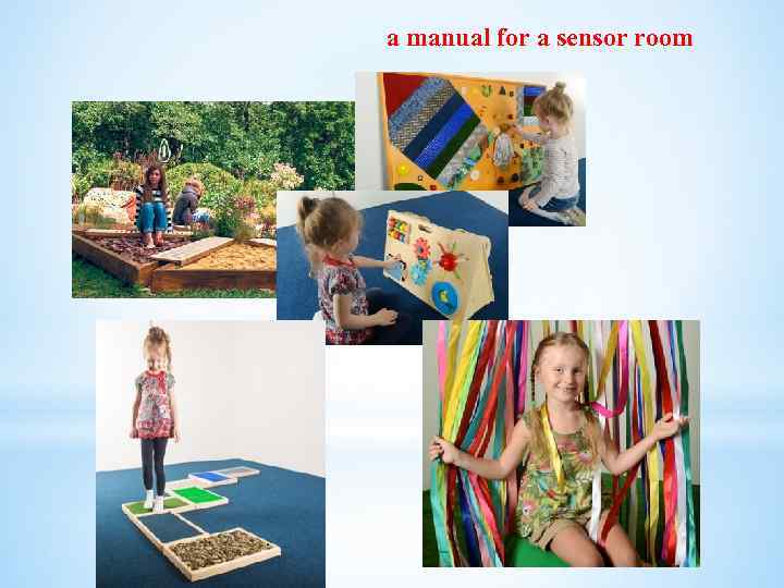 a manual for a sensor room 