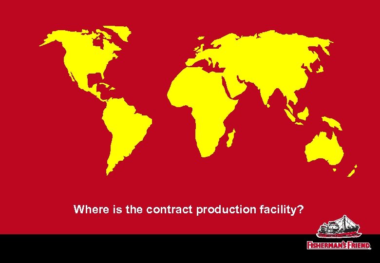 Where is the contract production facility? 