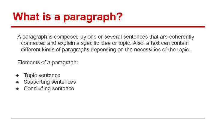 Paragraph What is a paragraph A paragraph