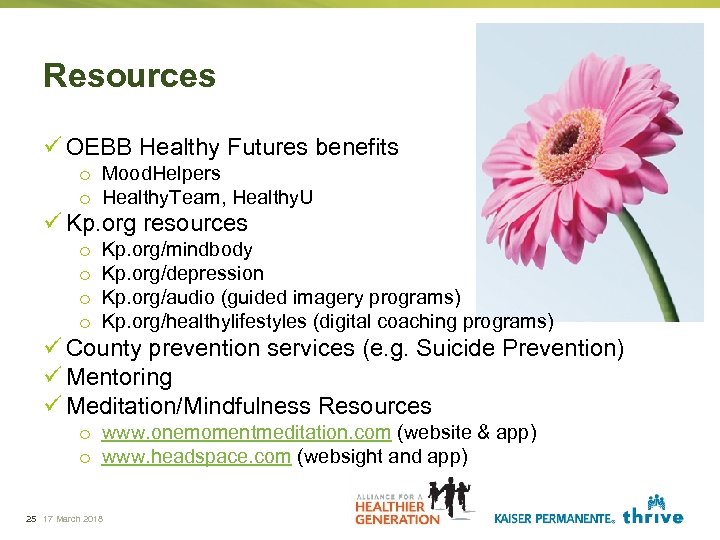 Resources ü OEBB Healthy Futures benefits o Mood. Helpers o Healthy. Team, Healthy. U