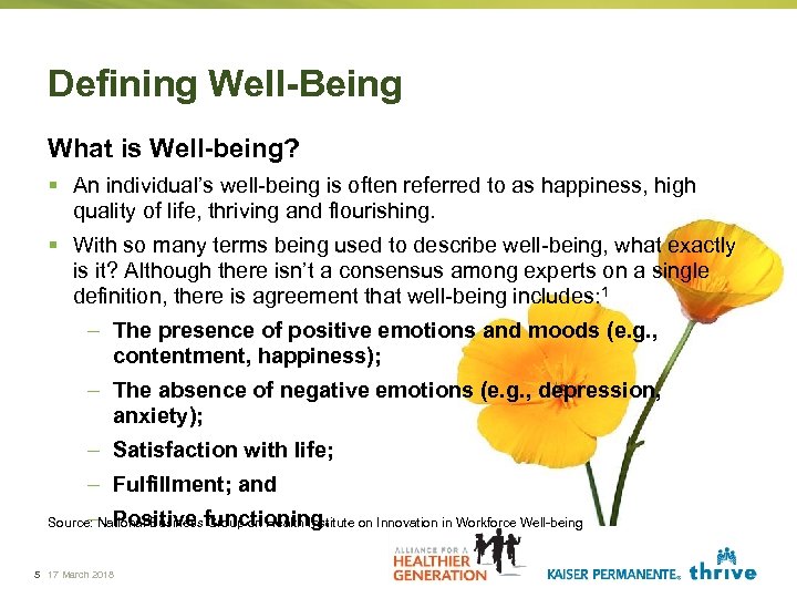 Defining Well-Being What is Well-being? § An individual’s well-being is often referred to as