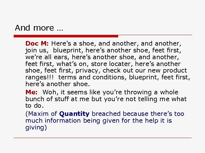 And more … Doc M: Here’s a shoe, and another, join us, blueprint, here’s