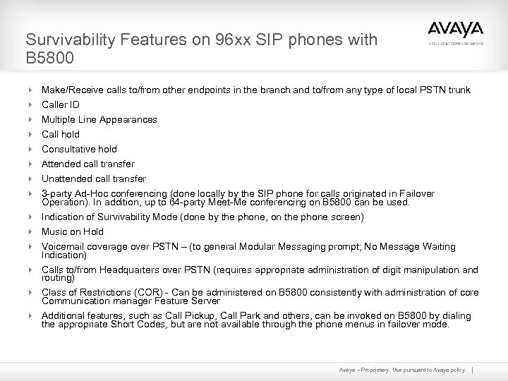 Survivability Features on 96 xx SIP phones with B 5800 4 Make/Receive calls to/from