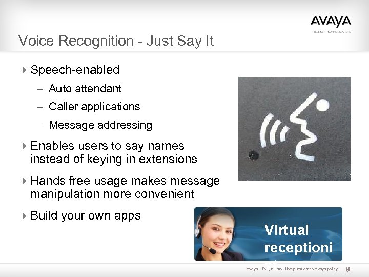 Voice Recognition - Just Say It 4 Speech-enabled – Auto attendant – Caller applications