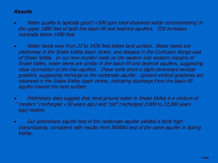 Results · Water quality is typically good (<500 ppm total-dissolved-solids concentrations) in the upper