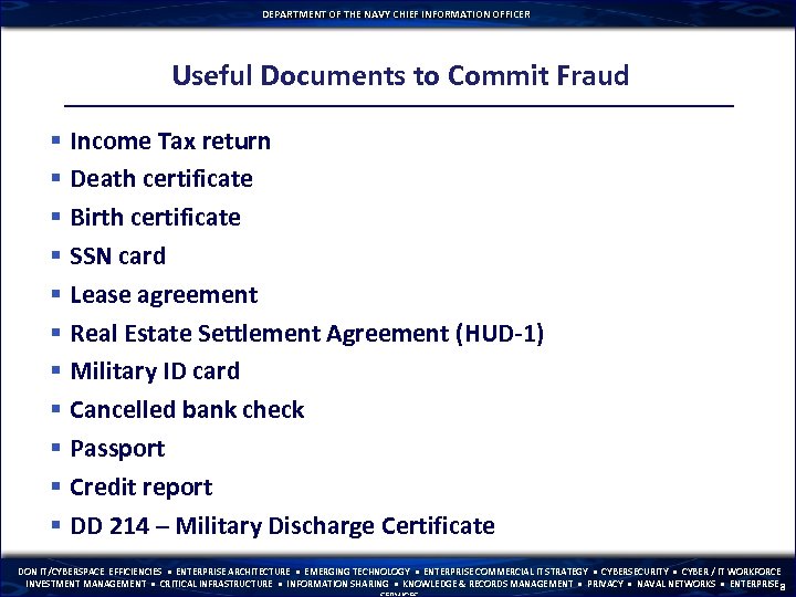 DEPARTMENT OF THE NAVY CHIEF INFORMATION OFFICER Useful Documents to Commit Fraud § Income