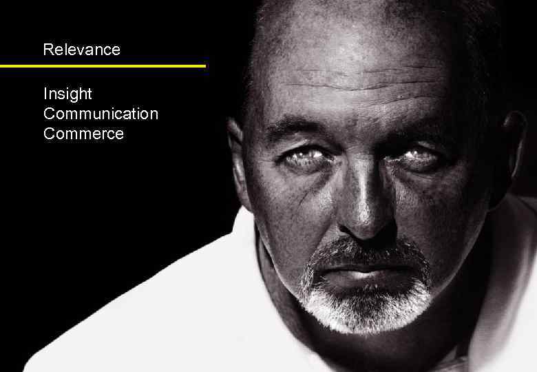 Relevance Insight Communication Commerce 