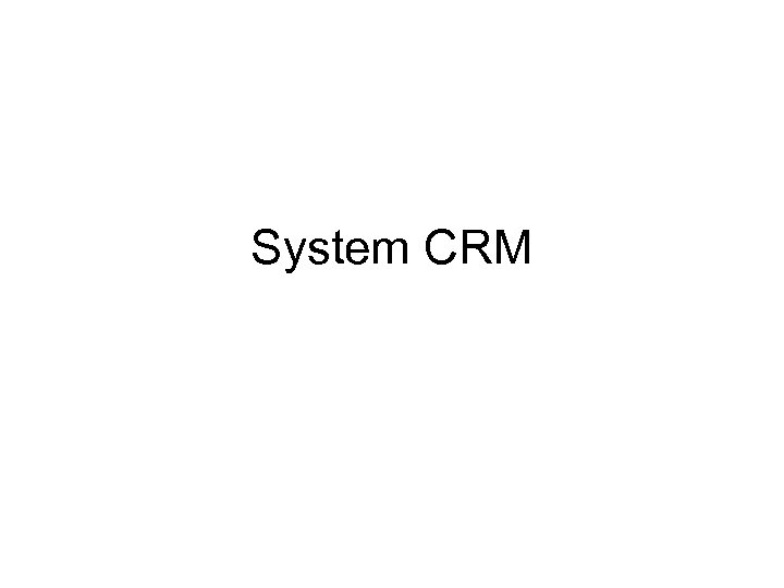 System CRM 