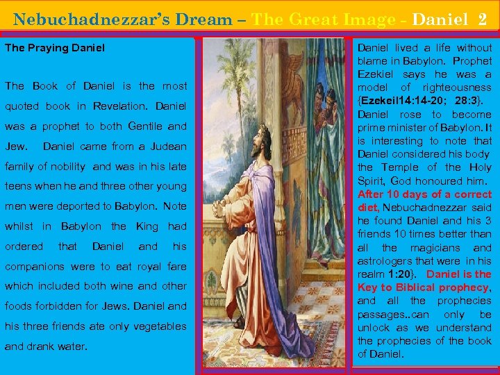 Nebuchadnezzar’s Dream – The Great Image - Daniel 2 The Praying Daniel The Book