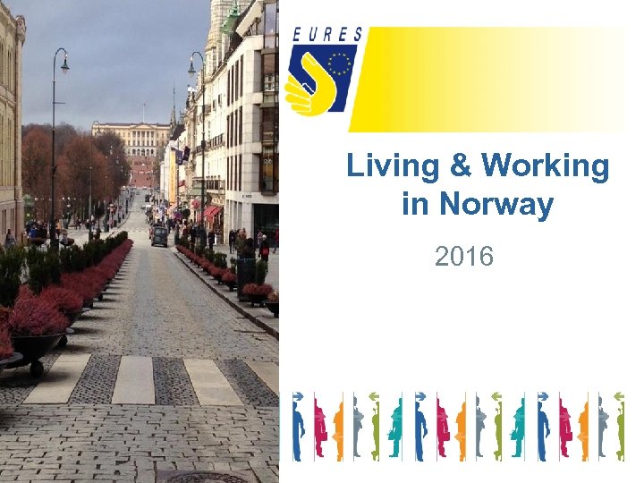 Living & Working in Norway 2016 