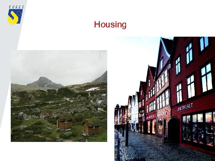 Housing 