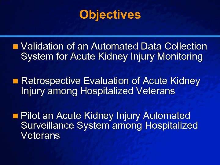 Slide 11 © 2003 By Default! Objectives n Validation of an Automated Data Collection