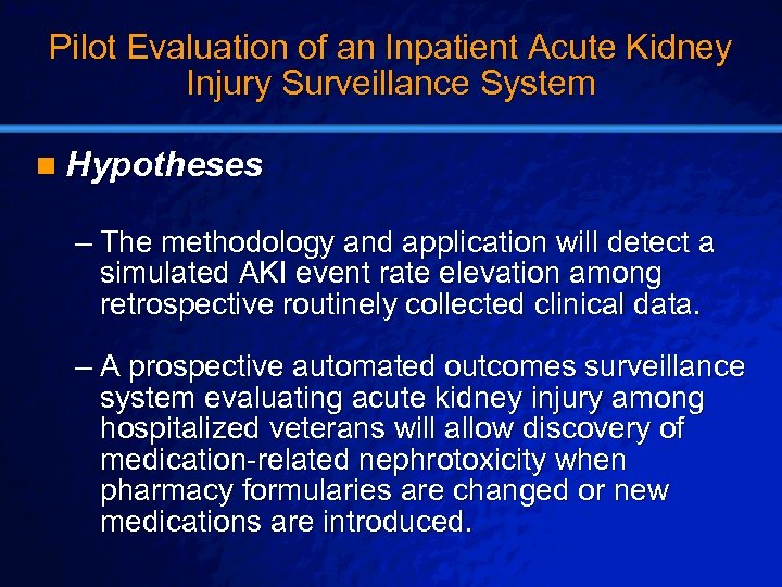 Slide 35 © 2003 By Default! Pilot Evaluation of an Inpatient Acute Kidney Injury